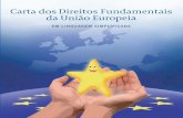 Carta dos Direitos Fundamentais da União Europeiaeuropedirect.adral.pt/attachments/article/145/Carta dos direitos... · O Parlamento Europeu, o Conselho e a Comissão proclamam solenemente