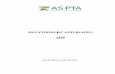 RELATÓRIO DE ATIVIDADES - aspta.org.braspta.org.br/wp-content/uploads/2011/01/AS-PTA-Relatorio-de... · de vista técnico, econômico e sócio-ambiental. Ressalta-se neste particular