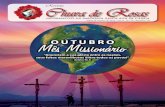 Mês Missionário OUTUBRO - Paróquia Santa Rita de ...paroquiasantarita.com.br/revistas/2016-12-07-10-34-32-jornal... · 2 | Chuva de Rosas - Outubro de 2016 Expediente - Informativo