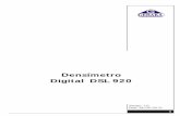 Densímetro Digital DSL 920 - Avancini Analises · procedimento “Ajustando Densímetro” que está descrito adiante. Tenha em mente que o valor de volume da esfera é a base para