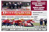 Jornal 'Bombeiros de Portugal' – Edição 368 – maio 2017 · Bombeiro de Mérito 2016 Paulo Oliveira Almada Dulce Leitão ... questões de fundo, vai ditando novas posturas, novos
