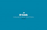 Visão traseira - dlink.com.br · DI-524 . 3 Acesse Procedimentos para configuração de Internet - Modo IP Estático ... 4- Para configurar em modo Static IP Address você deve possuir