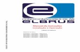 Manual de Instruções Instalação e Operação · CONDICIONADORES DE AR MANUAL DE E Sistema Split de Refrigeraeäo e Aauecimento MODELOI DG • 1 DG - 09C0 9000 BTU DG 12Cl 1 DG