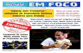 2 25 de agosto de 2013 - portal.anchieta.br · SENADO APROVOU RECENTEMENTE TEXTO QUE PROÍBE VENDA DE ALIMENTOS DE BAIXO TEOR NUTRICIONAL. ... dos estudantes. “Os próprios professores
