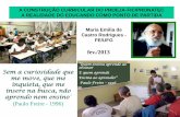 Apresentação do PowerPoint - forumeja.org.brforumeja.org.br/go/sites/forumeja.org.br.go/files/curriculo_proeja... · Clássico (humanismo): currículo implícito ... Problematização