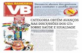negociação permanente CATEGORIA OBTÉM AVANÇOS NAS ...manager.vidabancaria.com.br/files/Arquivos/Jornais/1455.pdf · principal do Itaú no interior do Estado do Paraná, contra