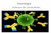 Imunologia - gilcelefasipe.webnode.com · antígeno:anticorpo Ligação da lectina a superfície de patógenos superfície de patógenos Ativação do complemento Recrutamento das