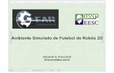 Ambiente Simulado de Futebol de Robôs 2D - wiki.icmc.usp.brwiki.icmc.usp.br/images/5/5c/Dicas.pdf · 3 Objetivo RoboCup Humanos vs Humanóides “Até o ano de 2050, desenvolver