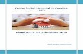 Plano Anual de Atividades 2018 - cspcervaes.ptcspcervaes.pt/.../uploads/2018/03/Plano-Anual-de-Atividades-2018.pdf · necessidades básicas dos utentes (alimentação, higiene pessoal