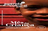 funceb – fundação cultural do estado da bahai Mêsda Criança · ocupa os palcos de Salvador com uma varie-dade de espetáculos, palestras, oficinas e ... DANÇA: Alunos da Escola