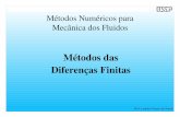 M todos das Diferenças Finitas - icmc.usp.brlefraso/disc/dia03.pdf · Cálculo da segunda derivada: Métodos das Diferenças Finitas. Métodos Numéricos para Mecânica dos Fluidos