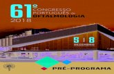 CONGRESSO PORTUGUÊS de OFTALMOLOGIA 2018 programa SPO... · Caras (os) Colegas, O 61º Congresso da Sociedade Portuguesa de Oftalmologia vai realizar-se, de acordo com o que já