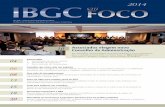Associados elegem novo Conselho de Administração - IBGC em Foco/IBGC68.pdf · Maturidade em Governança Corporativa: Diretrizes para um modelo preliminar ... indicadores BSC e resultado