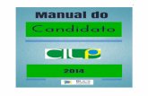 Manual do candidato CILP 2014 A - ucs.br · dessa idade e que requeiram uso fluente da língua portuguesa. Observação: O candidato pode inscrever-se para qualquer um dos três níveis,