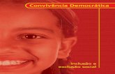 Convivência Democrática - portal.mec.gov.brportal.mec.gov.br/seb/arquivos/pdf/Etica/2_fasc_convivencia... · O convívio com a diversidade humana e com as diferenças sociais, econômicas,