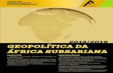 2018/2019 GEOPOLÍTICA DA ÁFRICA SUBSARIANA · PLANO CURRICULAR APRESENTAÇÃO O curso em Geopolítica da África Subsariana utiliza a ferramenta de análise da Geopolítica - o