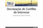 Declaração de Conflito de Interesse - hemo.org.brhemo.org.br/aulas/pdf/11-11/ODONTO/11-09H35-PERLA-PORTO-LEITE... · para a expansão dos serviços de saúde, encorajando seu uso