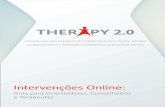 Guia para Orientadores, Conselheiros e Terapeutas · Os parceiros intervenientes no projeto Therapy 2.0 desenvolveram normas de ... As abordagens praticadas na ... O Therapy 2.0 é