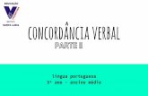 concordância verbal - isl-rs.com.br · concordância verbal língua portuguesa 3º ano - ensino médio . Silepse de número Silepse de pessoa . Silepse de Número [singular-plural]