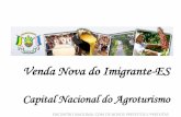 Venda Nova do Imigrante-ESc2sisweb.tecnologia.ws/SisWeb/Repositorio/Arquivos/0/5a6ca72b-1.pdf · • Renda per capita de R$ 297,80; (fonte IBGE 2000) ... Festa do Café, Festa do