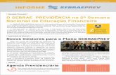 INFORME - sebraeprevidencia.com.brsebraeprevidencia.com.br/wp-content/uploads/2013/07/FEVEREIRO15.pdf · com a disponibilização eletrônica de 2 Guias de Boas Práticas ... Proporcional