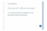 CIEM2011 - empreend.ptempreend.pt/conferencia2011/wp-content/uploads/ManuelaMalheiro.pdf · emprendedorismo é através da prática (alunos ou estudantes deverão criar e gerir mini-empresas).