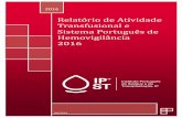 Relatório de Atividade Transfusional e Sistema Português ...hemovigilancia.net/files/RA_SPHv__2016.pdf · Atividade dos Serviços de Sangue ... E+/T+ Elisa positivo / TAN (Técnicas