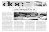 Prefeita de Contagem busca recursos em Brasília · Prefeita de Contagem busca ... parceria com o Governo Estadual, a ... conforme estabelecido em seu plano de trabalho, ...