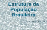 Estrutura da População Brasileira - Bedel Internetsistema.deltacolegio.com.br/upload/2603201406354_estruturapopbras.pdf · DISTRIBUIÇÃO DA POPULAÇÃO POR SEXO NAS REGIÖES (2000)