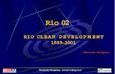 Rio 02 · Rio 02. Fernando Peregrino -peregrino@faperj.br •The GIP (Brazil):R$ 1.0 trillion ... UERJ on the following subjects: Climatic changes Changes of Technological Paradigms