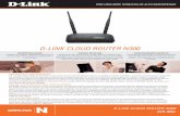 D-LINK CLOUD ROUTER N300 - microsafe.com.br · Além disso, o DIR-905L possui a tecnologia Wi-Fi Protected Setup™ (WPS), tornando ainda mais fácil configurar a sua rede wireless