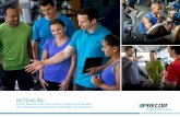 Índice - Precor - Fitness Equipment · seus membros para saber o que está em falta e como pode melhorar as suas ... • Pontos fortes/fracos ... «Descubra o equilíbrio ideal que