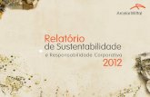Relatório de Sustentabilidade - brasil.arcelormittal.combrasil.arcelormittal.com/pdf/responsabilidade-corporativa/... · 3.4 Mapa de atuação ... comprometidas com os resultados,