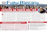 Folha Bancariaspbancarios.com.br/sites/default/files/folhabancaria/arquivo/... · 13 a 19 de junho de 2018 número 6.149 emer AIS REIVINDICAÇÕES • Aumento real para salários