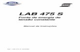 LAB 475 SLAB475 S - alusolda.com.br · A Fonte LAB 475 S é fornecida para ligação a uma rede de alimentação de 440 V. Caso a tensão de alimentação no local de trabalho seja