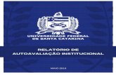 RELATÓRIO DE AUTOAVALIAÇÃO INSTITUCIONAL AVALIAÇÃO DE ...cpa.ufsc.br/files/2016/05/Relatório-institucional-2015.pdf · Maurício de Campos Porath – Campus Joinville Sérgio