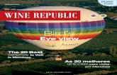 Bird’s - wine-republic.com · Seu cenário de Velho Mundo inclui tanques de vinho que possuem tamanhos suficientes para convertê-los em salas de degustação. The South of France
