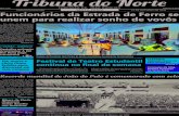 Tribun˜ d˚ Nort˛ - Jornal Tribuna do Nortejornaltribunadonorte.net/wp-content/uploads/2016/10/edicao-8802-DE... · Criada pela Lei Nº 1.672 de 6 de Maio de 1980 - Órgão mantenedor