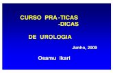 CURSO PRA -TICAS -DICAS DE UROLOGIA - fcm.unicamp.br · Uretrocistografia miccional Urologia - UNICAMP. Cintilografia Renal (DMSA) Padrão-ouro na avaliação do parênquima renal