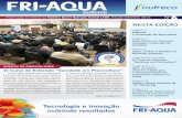 notícias - trouwnutrition.com.br · do ano: a I Convenção de Aquicul-tura. Sob o tema “CONSTRUINDO NOVOS CAMINHOS”, a convenção abordou as tendências e desa˜ os da piscicultura