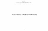 Relatório da Administração 2002 - bcb.gov.br · 7.3.4 Programa de Aperfeiçoamento dos Instrumentos de Atuação do Banco Central do Brasil junto ao Sistema Financeiro Nacional
