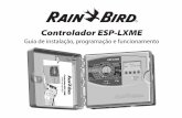 Controlador ESP-LXME - rainbird.com · Comutação de sensor climático entre ignorado/activo 13 ... Instalar o controlador ... Ligar os fios das válvulas ...