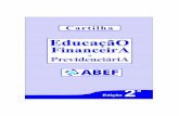 CARTILHA ABEF 2ª EDIÇÃOabef.org/cartinha.pdf · um código de ética, boas práticas de governança corporativa e transparência, por parte das ... investir na formação superior