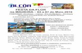 FESTA DA FLOR na MADEIRA 04 a 07 de Maio 2019 · FESTA DA FLOR na MADEIRA - 04 a 07 de Maio 2019 ITINERÁRIO: Alcobaça – Lisboa - Ilha da Madeira – Alcobaça (Programa acompanhado