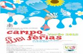 Campo de Férias - fUBI Verão´15 | 29 de junho a 3 de julho e programa.pdf · Local: Piscina do Jardim do Lago “Atividade no Fundão” – Atividade no Parque do Convento do