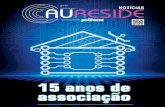 15 anos de associação - aureside.org.br · DE AUTOMACAO RESIDENCIAL pelo seu décimo quinto aniversário. Venho externar votos de reconhecimento a todos que contribuíram e contribuem,