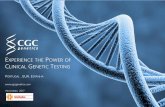 EXPERIENCE THE POWER OF LINICAL GENETIC TESTING · Estatuto PME Líder GOLD (7 ano consecutivos) Atribuído pelo IAPMEI Prémio APLAUSO 2014 Atribuído pelo Millennium BCP 2014 Prémio