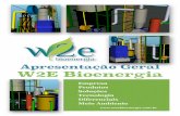 Apresentação Geral W2E Bioenergiaw2ebioenergia.com.br/wp-content/uploads/2013/10/Apresentação-W2E.pdf · 1 Empresa Produtos Soluções Tecnologia Diferenciais Meio Ambiente Apresentação