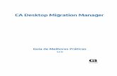 CA Desktop Migration Manager - CA Support Online Desktop Migration Manager 12 9... · Capítulo 2: Planejando o método de migração 9 Capítulo 2: Planejando o método de migração