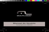 Manual do Usuário - arquivos.multilaser.com.brarquivos.multilaser.com.br/manual/P9001_MANUAL_V1_RV0_ANATEL.pdf · Antes de usar seu aparelho pela primeira vez, leia este manual do